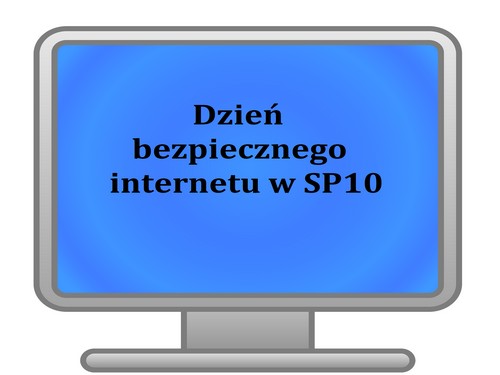 Dzień Bezpiecznego Internetu w SP10